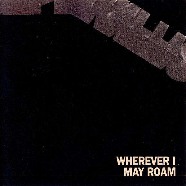 1992-10-19 Metallica - Wherever I May Roam [Single]